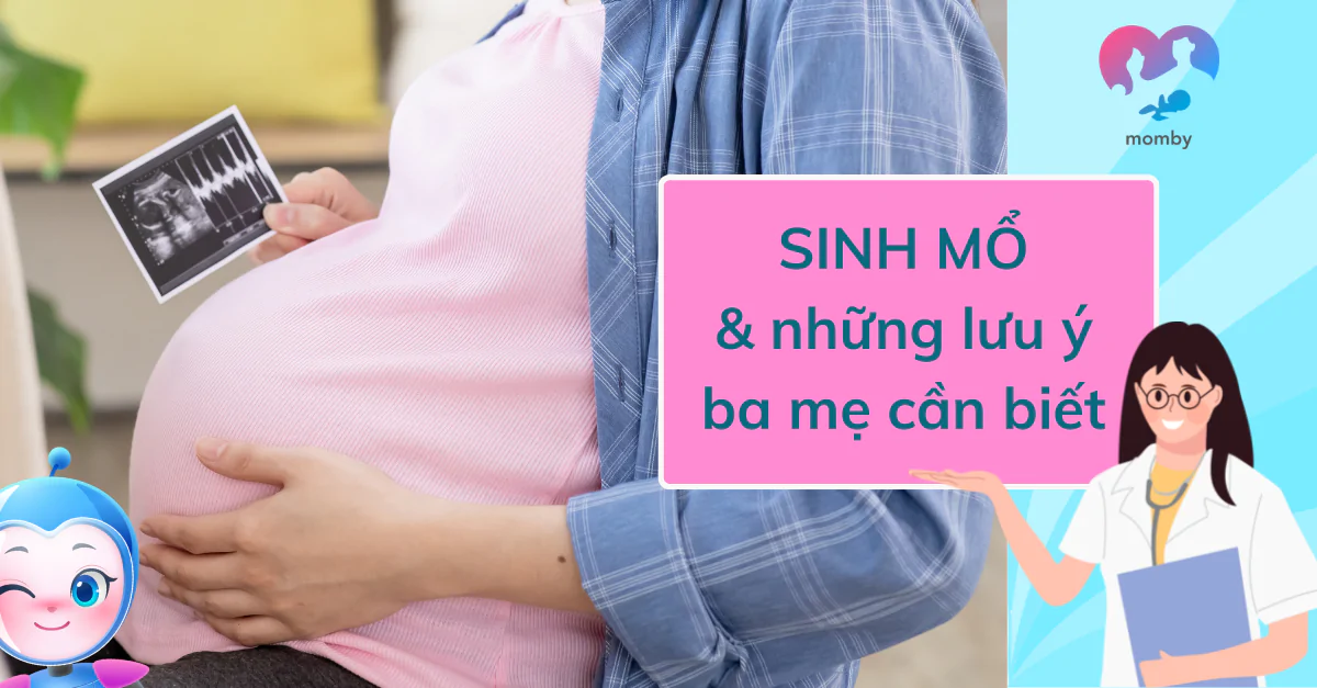 Sinh mổ và những điều ba mẹ cần biết
