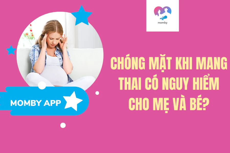 Vì sao mẹ bầu dễ bị chóng mặt trong thời gian mang thai?